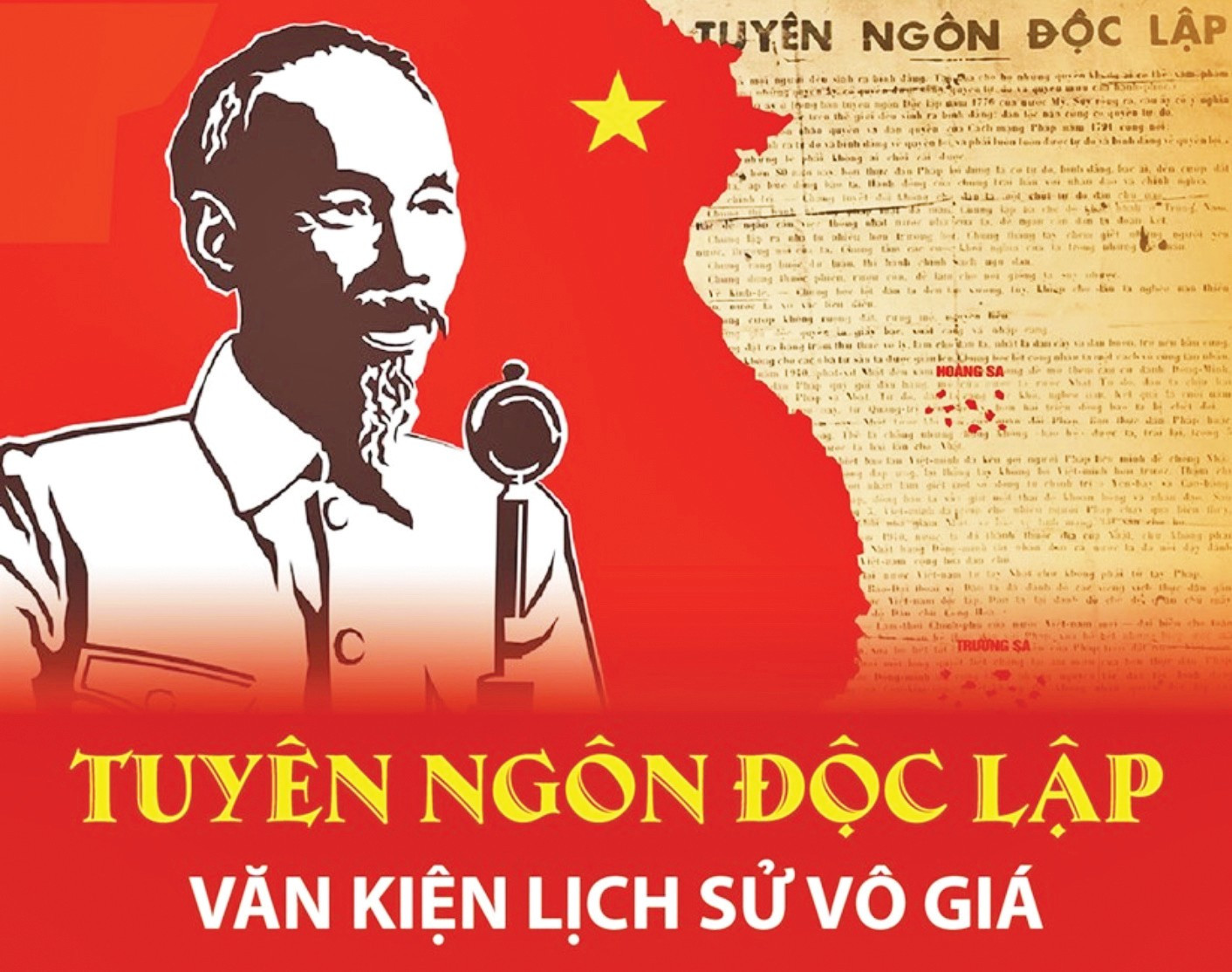 Chủ tịch Hồ Chí Minh và Tuyên ngôn Độc lập